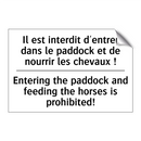 Il est interdit d'entrer dans  /.../ - Entering the paddock and feeding  /.../