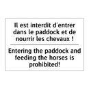 Il est interdit d'entrer dans  /.../ - Entering the paddock and feeding  /.../