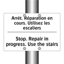 Arrêt. Réparation en cours. Utilisez  /.../ - Stop. Repair in progress. Use  /.../