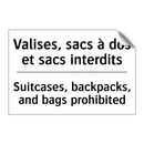 Valises, sacs à dos et sacs interdits /.../ - Suitcases, backpacks, and bags  /.../