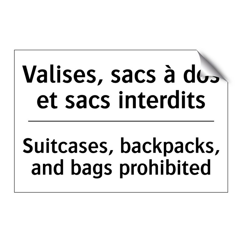 Valises, sacs à dos et sacs interdits /.../ - Suitcases, backpacks, and bags  /.../