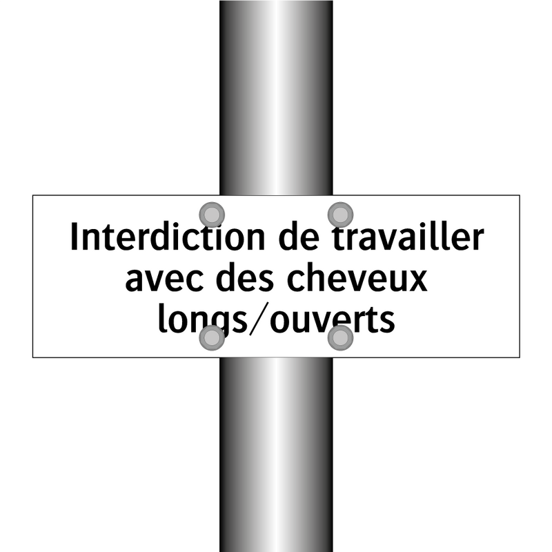 Interdiction de travailler avec des cheveux longs/ouverts