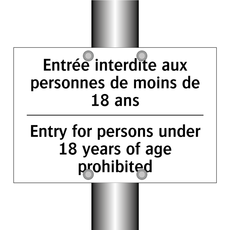 Entrée interdite aux personnes  /.../ - Entry for persons under 18 years  /.../