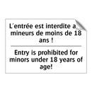 L'entrée est interdite aux mineurs  /.../ - Entry is prohibited for minors  /.../
