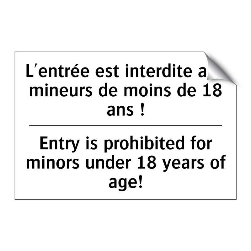L'entrée est interdite aux mineurs  /.../ - Entry is prohibited for minors  /.../