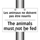Les animaux ne doivent pas être  /.../ - The animals must not be fed