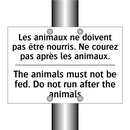 Les animaux ne doivent pas être  /.../ - The animals must not be fed. Do  /.../