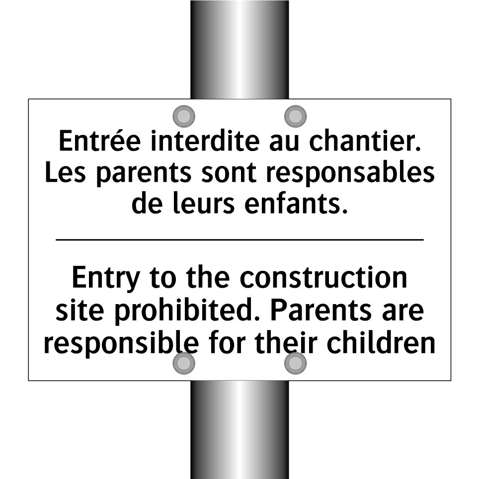 Entrée interdite au chantier.  /.../ - Entry to the construction site  /.../