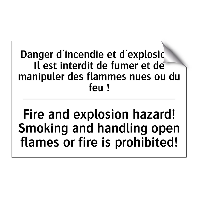 Danger d'incendie et d'explosion  /.../ - Fire and explosion hazard! Smoking  /.../
