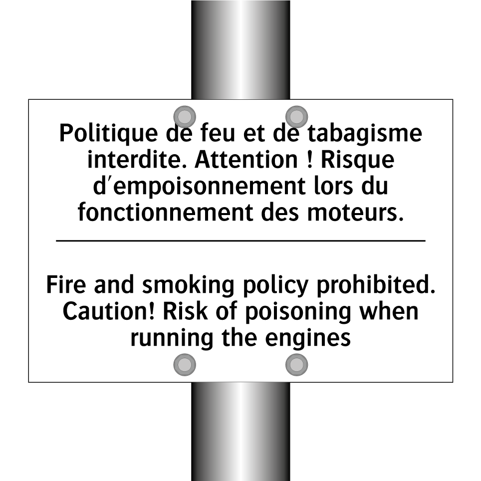Politique de feu et de tabagisme  /.../ - Fire and smoking policy prohibited.  /.../