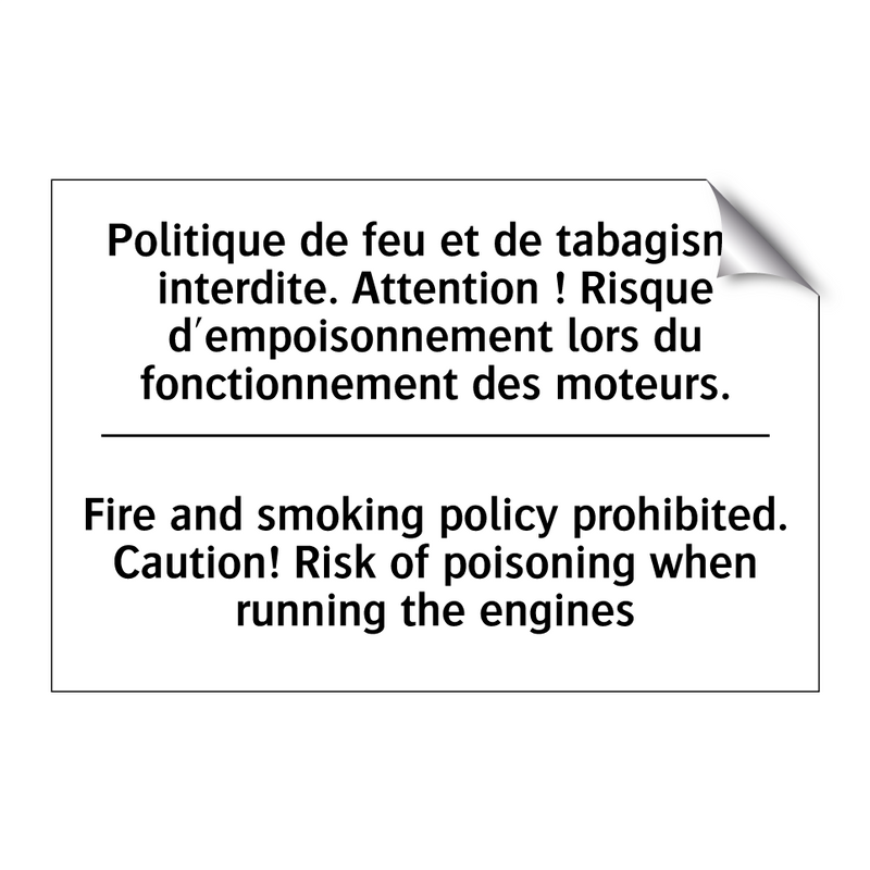 Politique de feu et de tabagisme  /.../ - Fire and smoking policy prohibited.  /.../