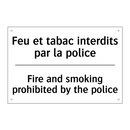 Feu et tabac interdits par la  /.../ - Fire and smoking prohibited by  /.../