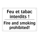 Feu et tabac interdits ! - Fire and smoking prohibited!