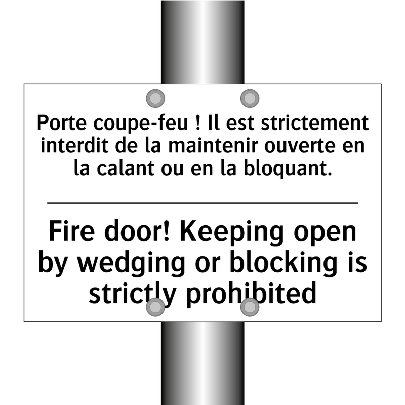 Porte coupe-feu ! Il est strictement  /.../ - Fire door! Keeping open by wedging  /.../