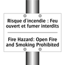 Risque d'incendie : Feu ouvert  /.../ - Fire Hazard: Open Fire and Smoking  /.../