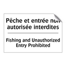 Pêche et entrée non autorisée  /.../ - Fishing and Unauthorized Entry  /.../