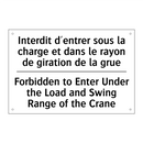 Interdit d'entrer sous la charge  /.../ - Forbidden to Enter Under the Load  /.../