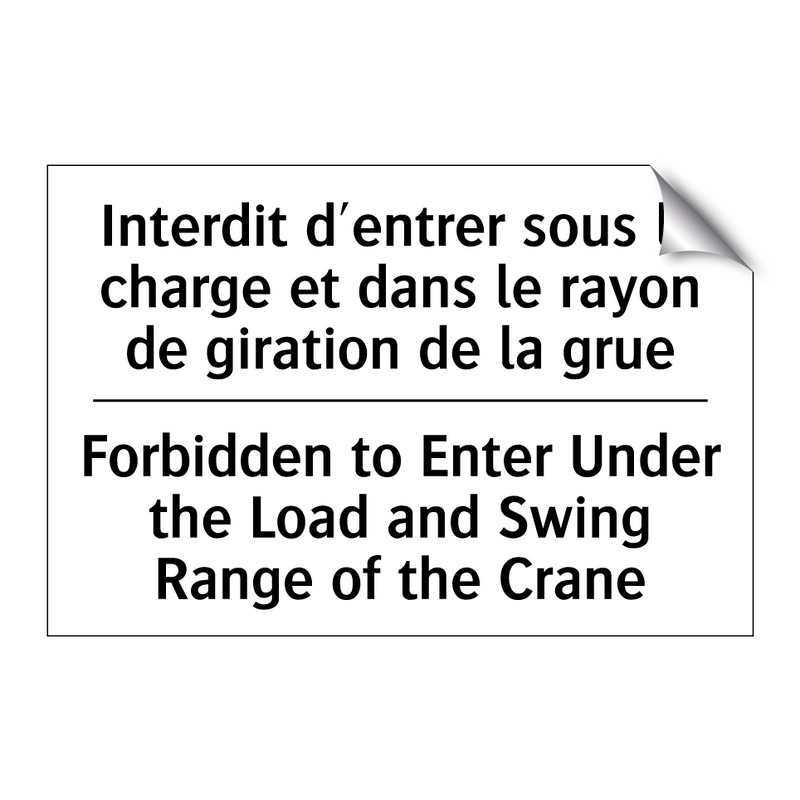 Interdit d'entrer sous la charge  /.../ - Forbidden to Enter Under the Load  /.../