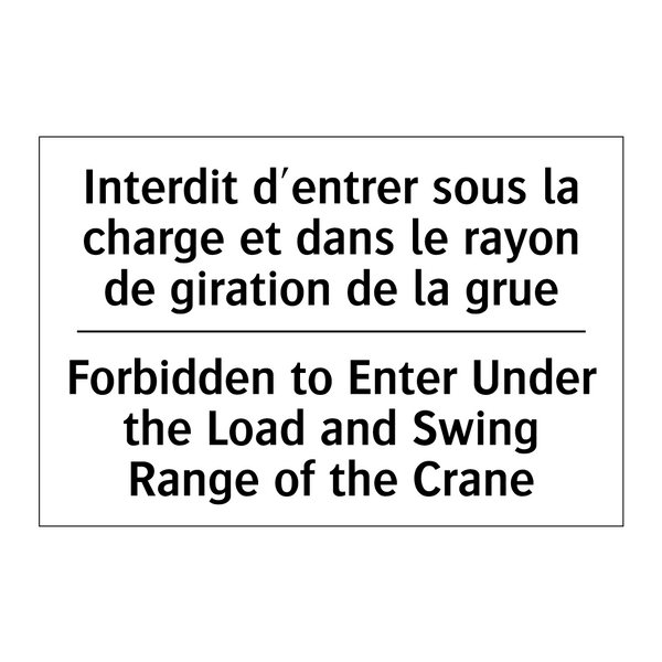 Interdit d'entrer sous la charge  /.../ - Forbidden to Enter Under the Load  /.../