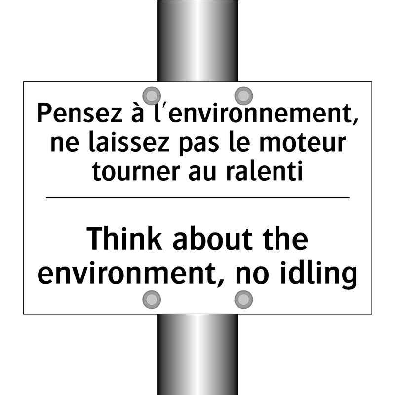 Pensez à l'environnement, ne laissez  /.../ - Think about the environment, no  /.../
