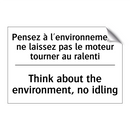 Pensez à l'environnement, ne laissez  /.../ - Think about the environment, no  /.../