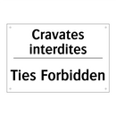 Cravates interdites - Ties Forbidden