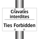 Cravates interdites - Ties Forbidden