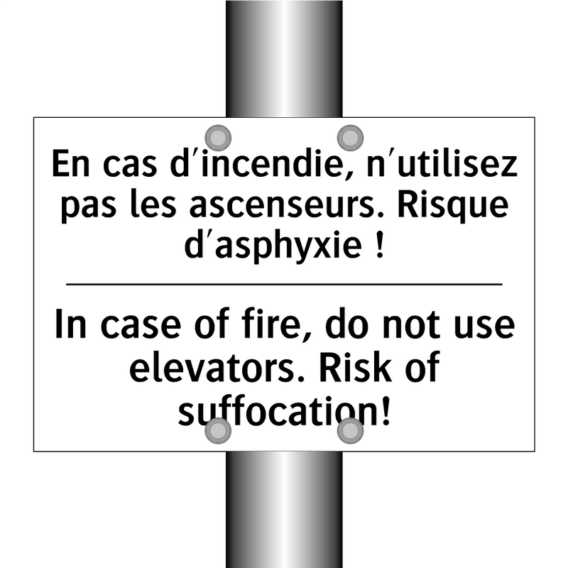 En cas d'incendie, n'utilisez  /.../ - In case of fire, do not use elevators.  /.../