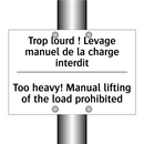 Trop lourd ! Levage manuel de  /.../ - Too heavy! Manual lifting of the  /.../