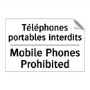 Téléphones portables interdits - Mobile Phones Prohibited