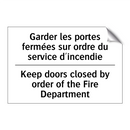 Garder les portes fermées sur  /.../ - Keep doors closed by order of  /.../
