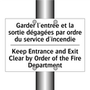 Garder l'entrée et la sortie dégagées  /.../ - Keep Entrance and Exit Clear by  /.../