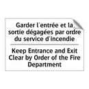 Garder l'entrée et la sortie dégagées  /.../ - Keep Entrance and Exit Clear by  /.../