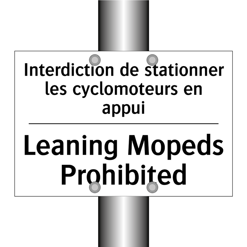 Interdiction de stationner les  /.../ - Leaning Mopeds Prohibited
