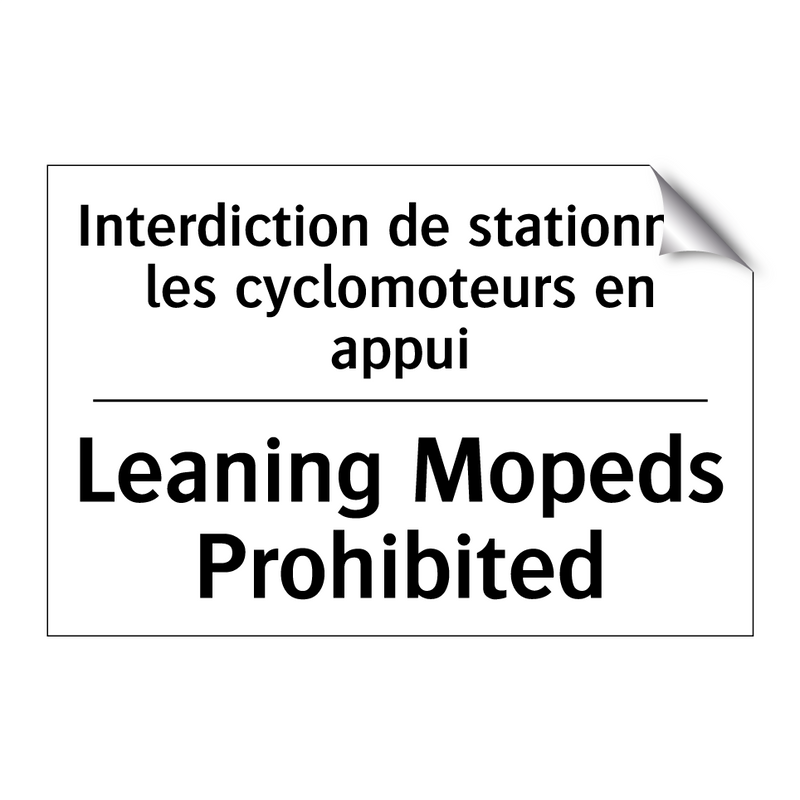 Interdiction de stationner les  /.../ - Leaning Mopeds Prohibited