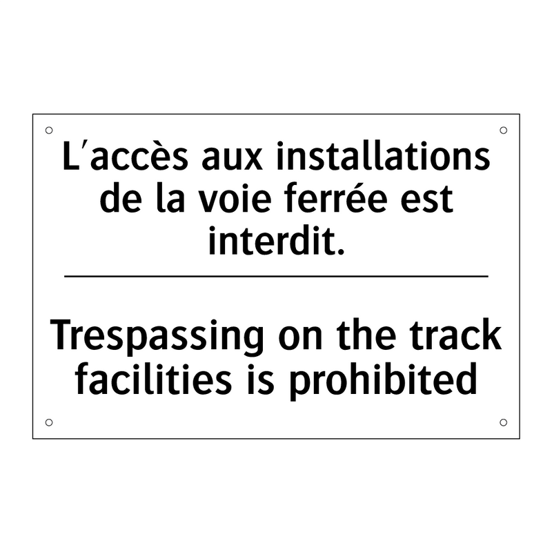 L'accès aux installations de la  /.../ - Trespassing on the track facilities  /.../
