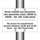 Accès interdit aux personnes non  /.../ - No access for unauthorized persons  /.../