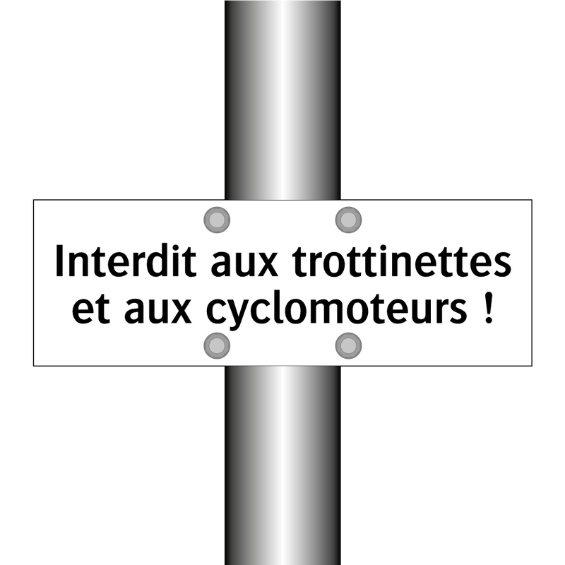 Interdit aux trottinettes et aux cyclomoteurs !