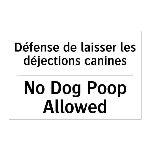 Défense de laisser les déjections  /.../ - No Dog Poop Allowed