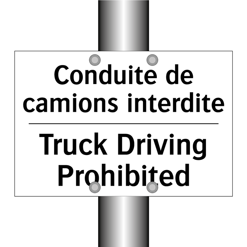 Conduite de camions interdite - Truck Driving Prohibited