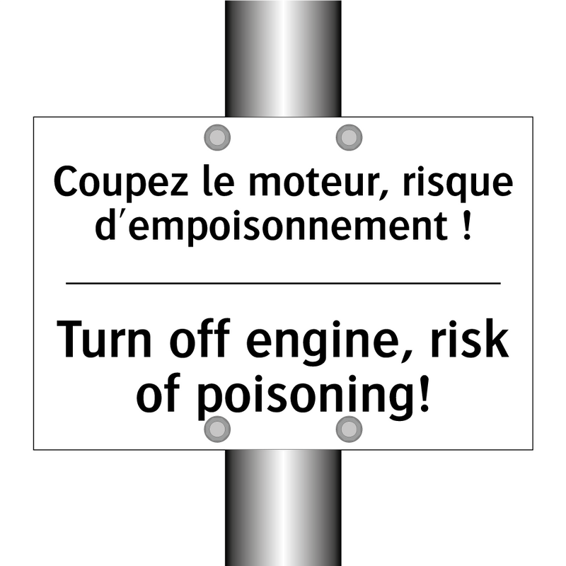 Coupez le moteur, risque d'empoisonnement  /.../ - Turn off engine, risk of poisoning! /.../