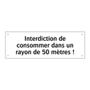 Interdiction de consommer dans un rayon de 50 mètres !