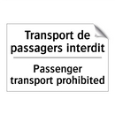 Transport de passagers interdit /.../ - Passenger transport prohibited