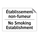 Établissement non-fumeur - No Smoking Establishment