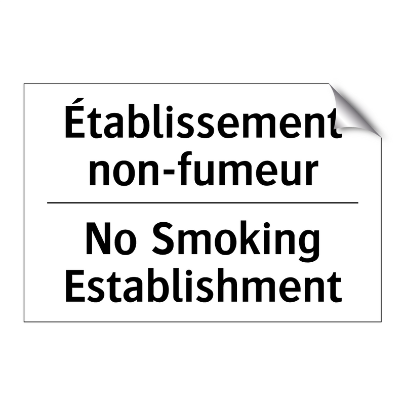 Établissement non-fumeur - No Smoking Establishment