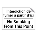 Interdiction de fumer à partir  /.../ - No Smoking From This Point
