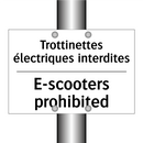 Trottinettes électriques interdites /.../ - E-scooters prohibited