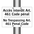 Accès interdit Art. 461 Code pénal /.../ - No Trespassing Art. 461 Penal  /.../