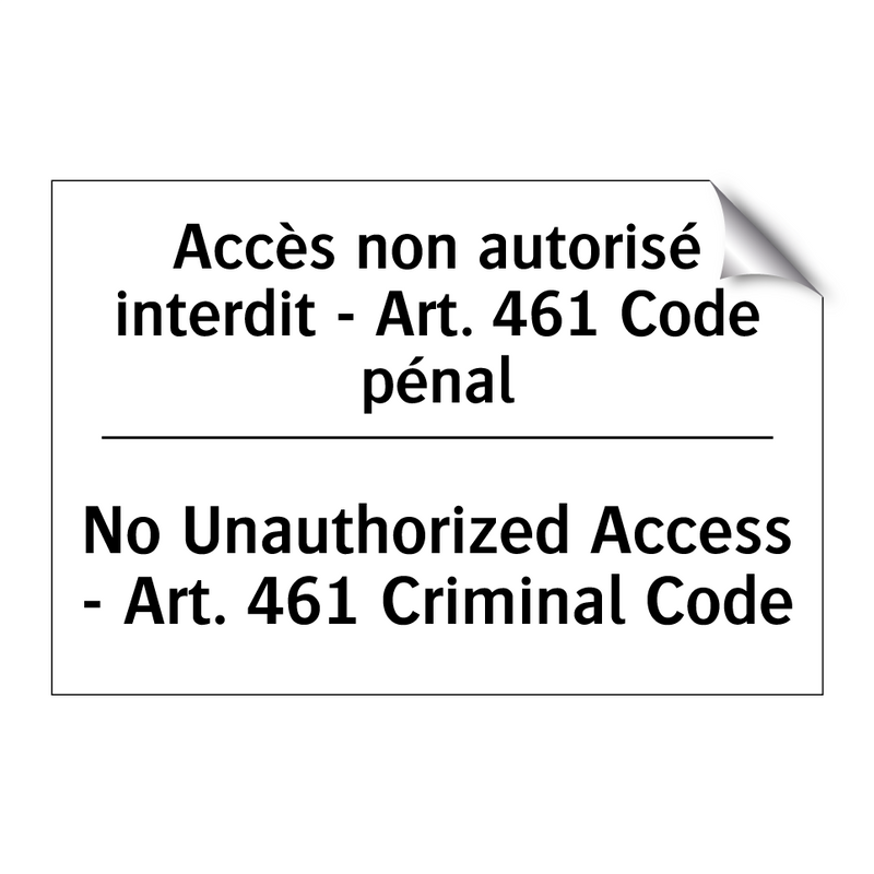 Accès non autorisé interdit -  /.../ - No Unauthorized Access - Art.  /.../