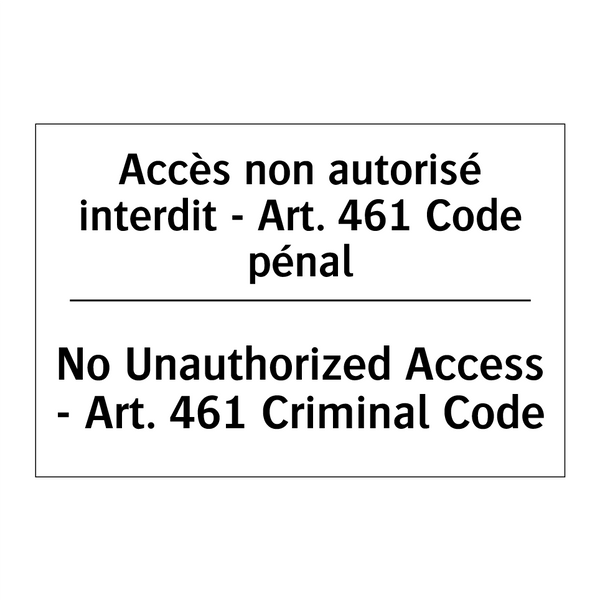 Accès non autorisé interdit -  /.../ - No Unauthorized Access - Art.  /.../